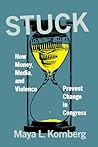 Stuck: How Money,...
