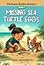 Missing Sea Turtle Eggs (Th...