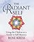 Radiant Self by Rose Kress
