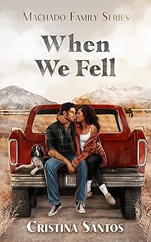 When We Fell (Machado Family #1)
