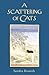 A Scattering of Cats