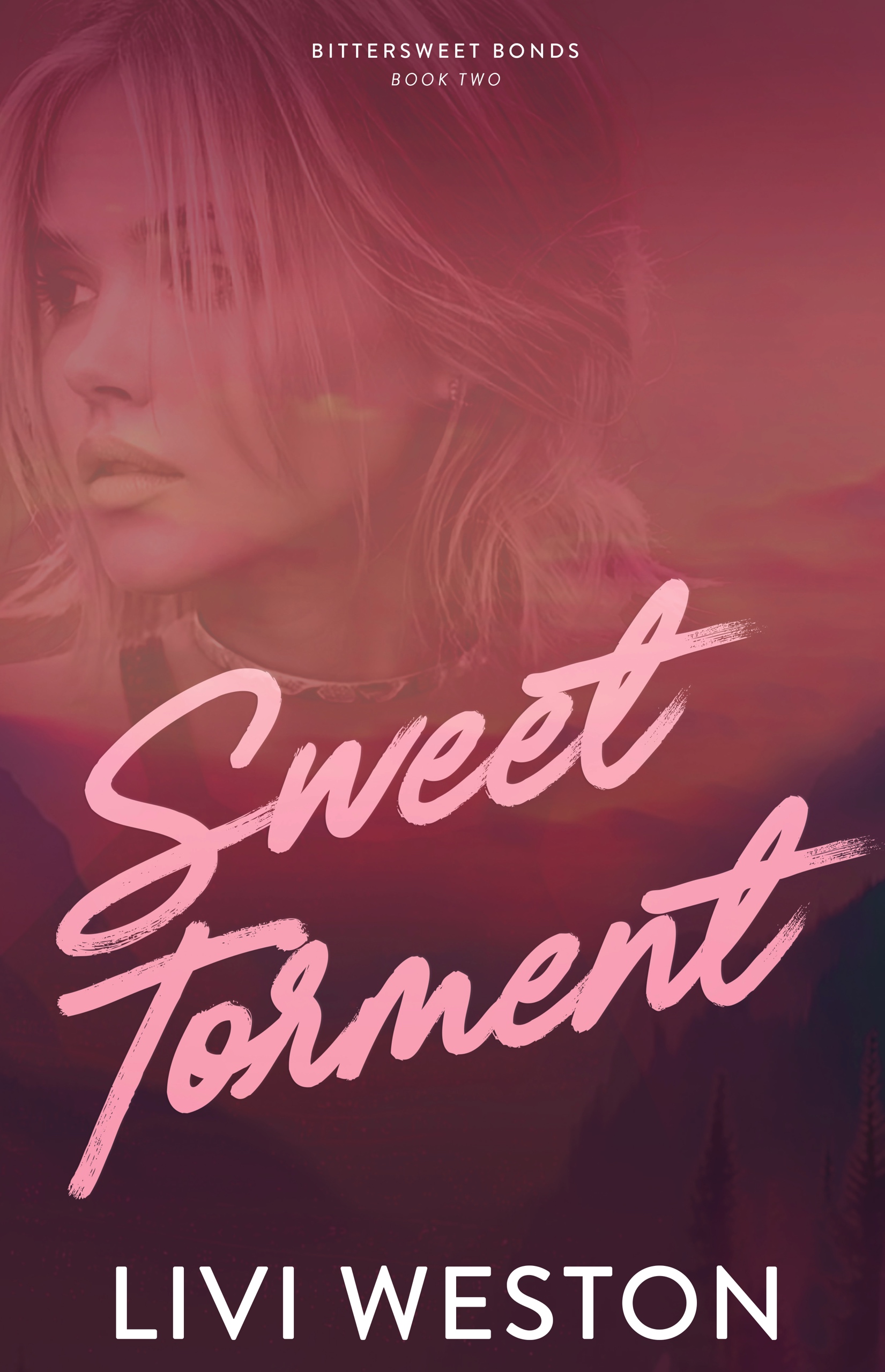 Sweet Torment: A Dark Omegaverse Romance (Bittersweet Bonds Book Two)