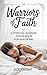 Warriors of Faith by Zoe Knight