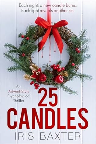 25 Candles: An edge-of-your-seat advent-style Christmas thriller