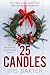 25 Candles: An edge-of-your-seat advent-style Christmas thriller