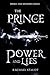 The Prince of Power and Lies