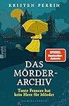 Das Mörderarchiv:...