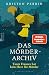 Das Mörderarchiv: Tante Frances hat kein Herz für Mörder (Die Mörderarchiv-Reihe 3) (German Edition)