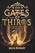 Gates of Thiros (The War of Nine Kings #1)