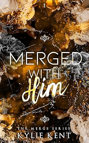 Merged With Him (Merge, #1)