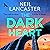 The Dark Heart by Neil Lancaster
