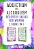 Addiction and Alcoholism Re...
