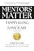 Mentors Matter: A PRACTICAL...