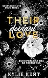 Book cover for Their Deviant Love (Obsessive Love #3)