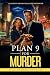 Plan 9 for Murder: An Academic Mystery