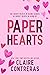 Paper Hearts (Hearts, #2)