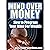 Mind Over Money: How to Pro...