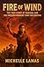 Fire of Wind: The True Stor...