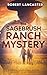 The Sagebrush Ranch Mystery...