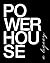Powerhouse: A Legacy