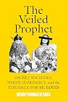 The Veiled Prophe...