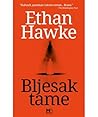 Bljesak tame by Ethan Hawke