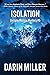 Isolation (Dwayne Morrow My...