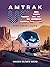 Amtrak USA 2026 Travel Guid...