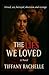 The Lies We Loved