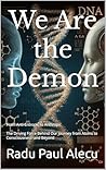 We Are the Demon:...