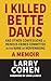 I Killed Bette Davis