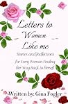 Letters To Women ...