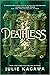 Deathless (Fateless #2)