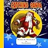 Catching Santa: A Nonsense Christmas Story (Nonsense Books) Catching Santa: A Nonsense Christmas Story (Nonsense Books)