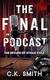 The Final Podcast (The Podcast Murders #2)