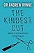 The Kindest Cut: Memoir of ...