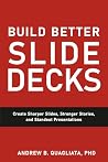 Build Better Slid...