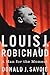 Louis J. Robichaud: A Man for the Moment (Footprints Series)