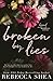 Broken by Lies (Alternative...