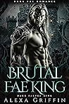 Brutal Fae King