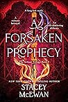 A Forsaken Prophecy