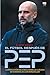 El fútbol después de Pep: L...
