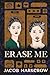 Erase Me