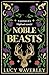 Noble Beasts by Lucy Waverley