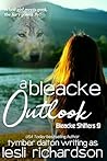 A Bleacke Outlook