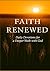 Faith Renewed – Daily Devotions for a Deeper Walk with God by FaithWorks Press