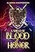 A Shield of Blood and Honor...