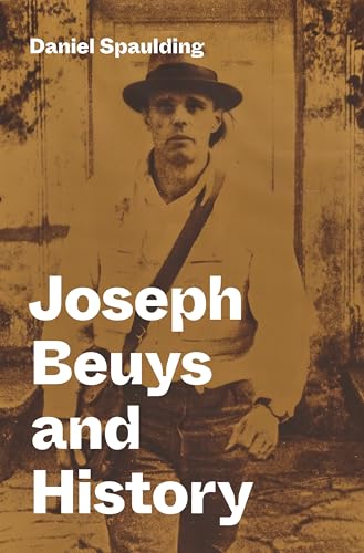 Joseph Beuys and History (Hardcover)
