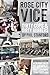 Rose City Vice expanded edi...