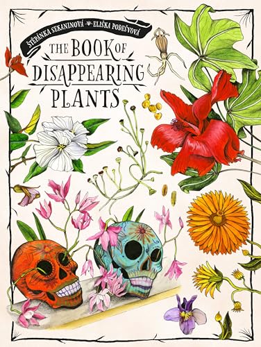 The Book of Disappearing Plants (Hardcover)